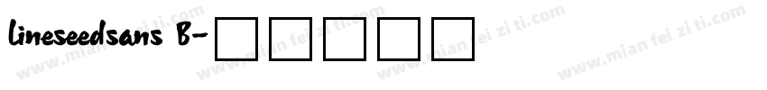 lineseedsans B字体转换